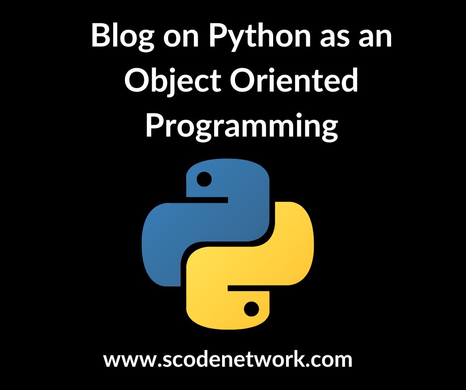 Python As an Object Oriented Programming | Blog on Python Object ...